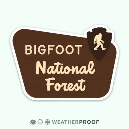 Bigfoot National Forest Sticker - Park Sign / Outdoors