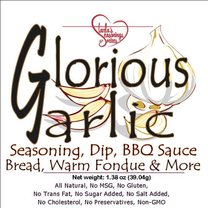Glorious Garlic Seasoning Mix or Glorious Garlic Dip Mix